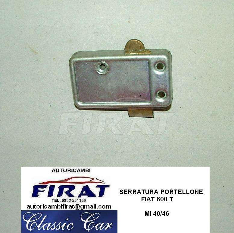 SERRATURA PORTELLONE FIAT 600 T 40/46